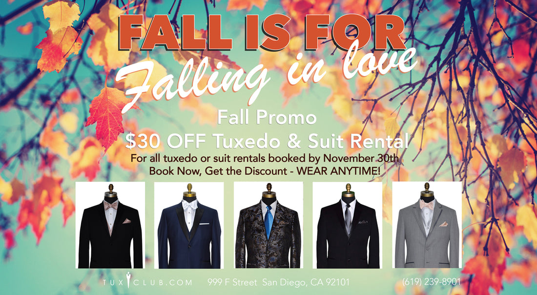 Fall is Coming, Book Your Wedding Tuxedo Today!