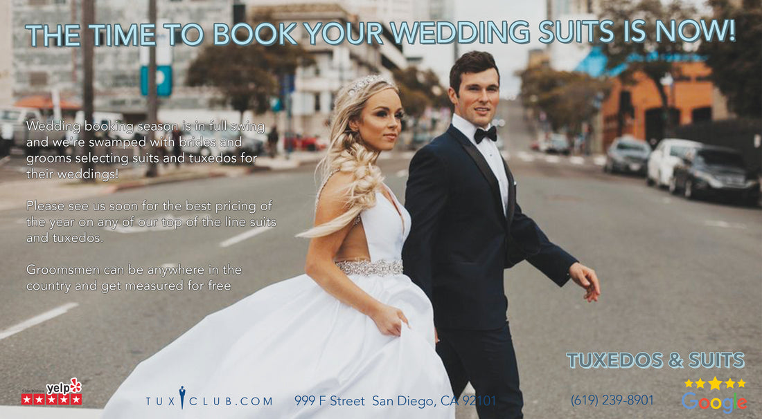 Wedding Tuxedo and Suit Booking Season